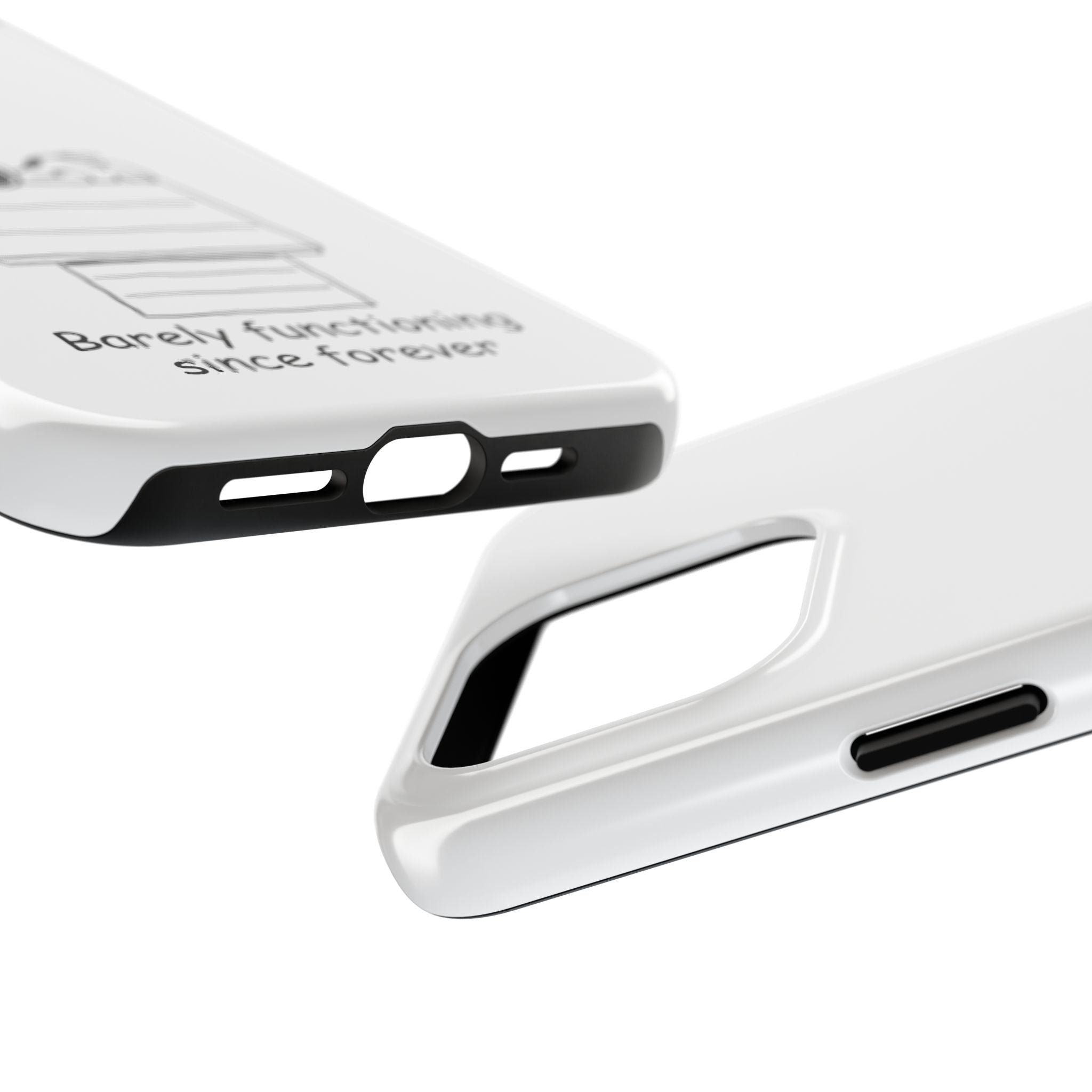 Barely Functioning Phone Case