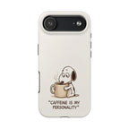 Caffeine Personality Phone Case