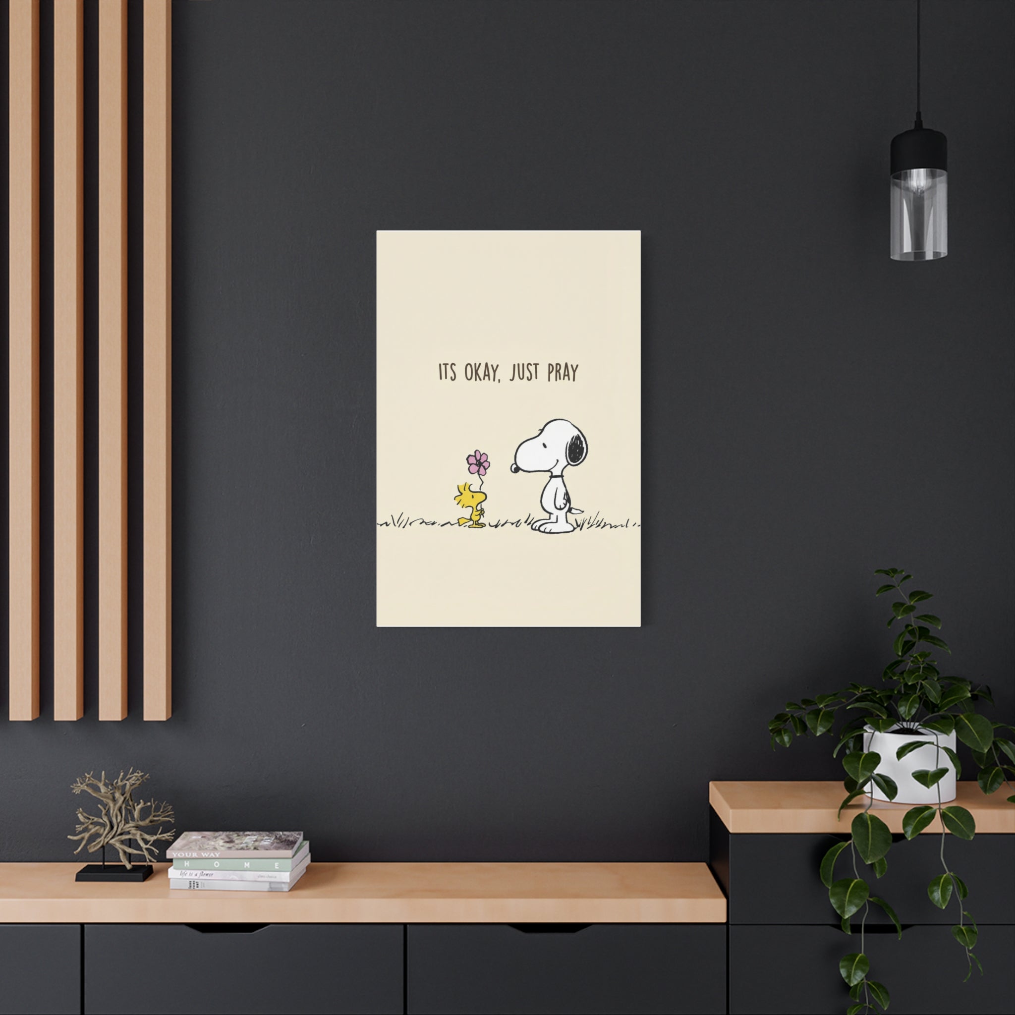 Its Okay Just Pray Canvas