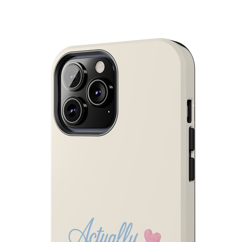 Actually Romantic Phone Case