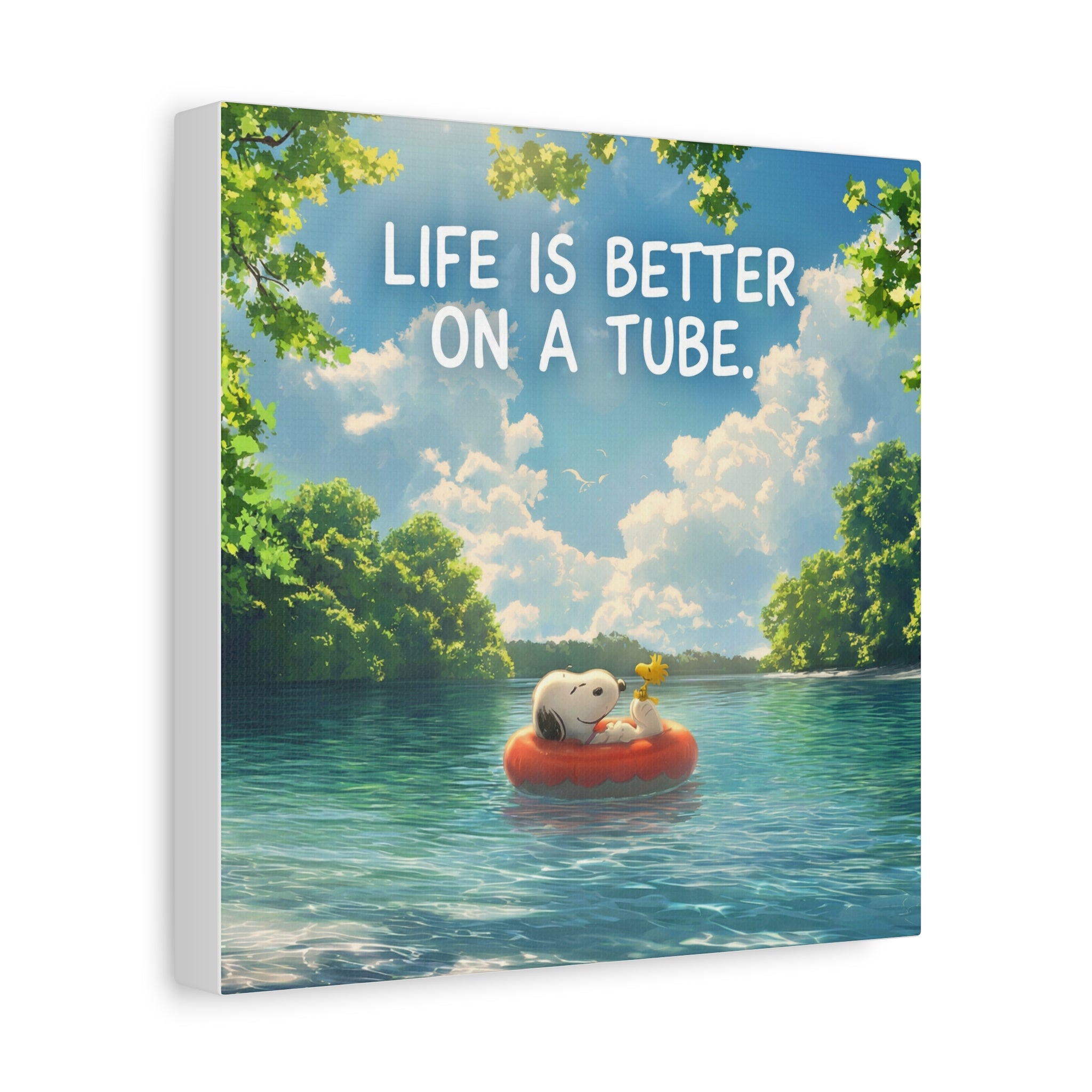 Life On A Tube Canvas