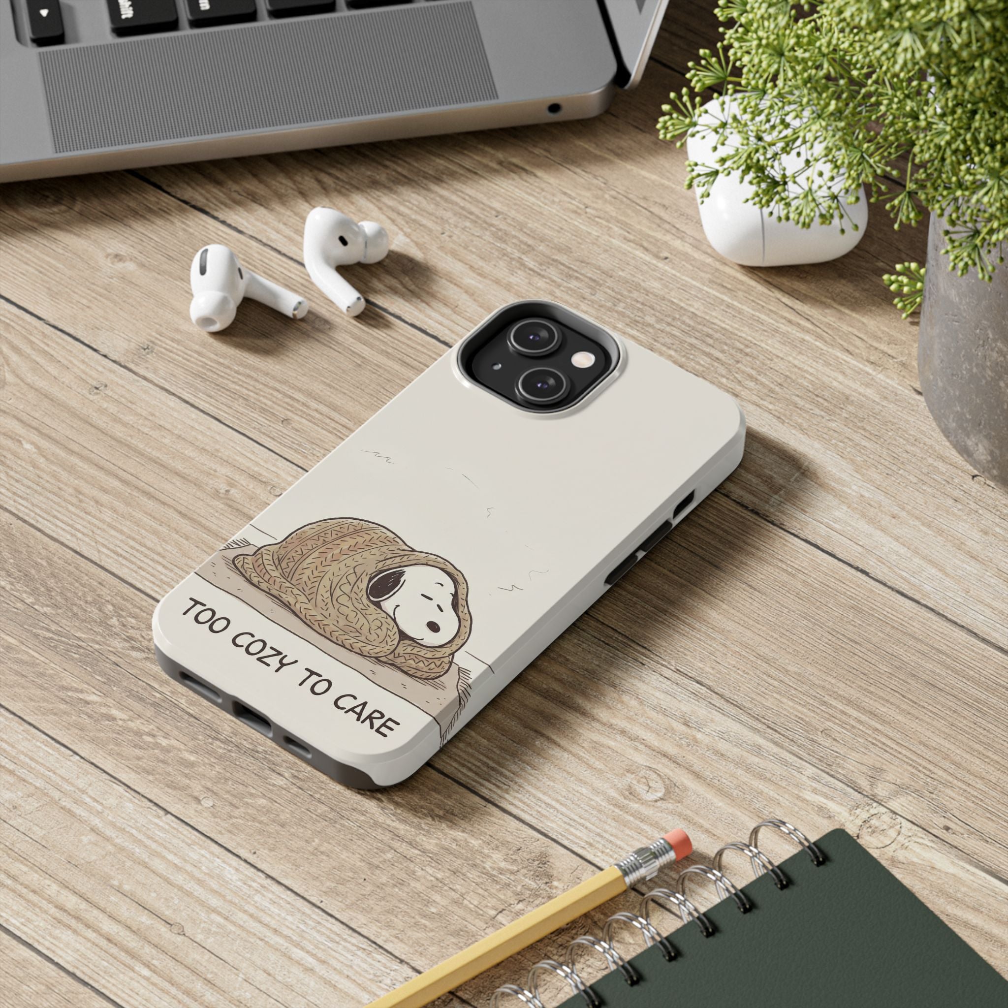 Too Cozy To Care Case