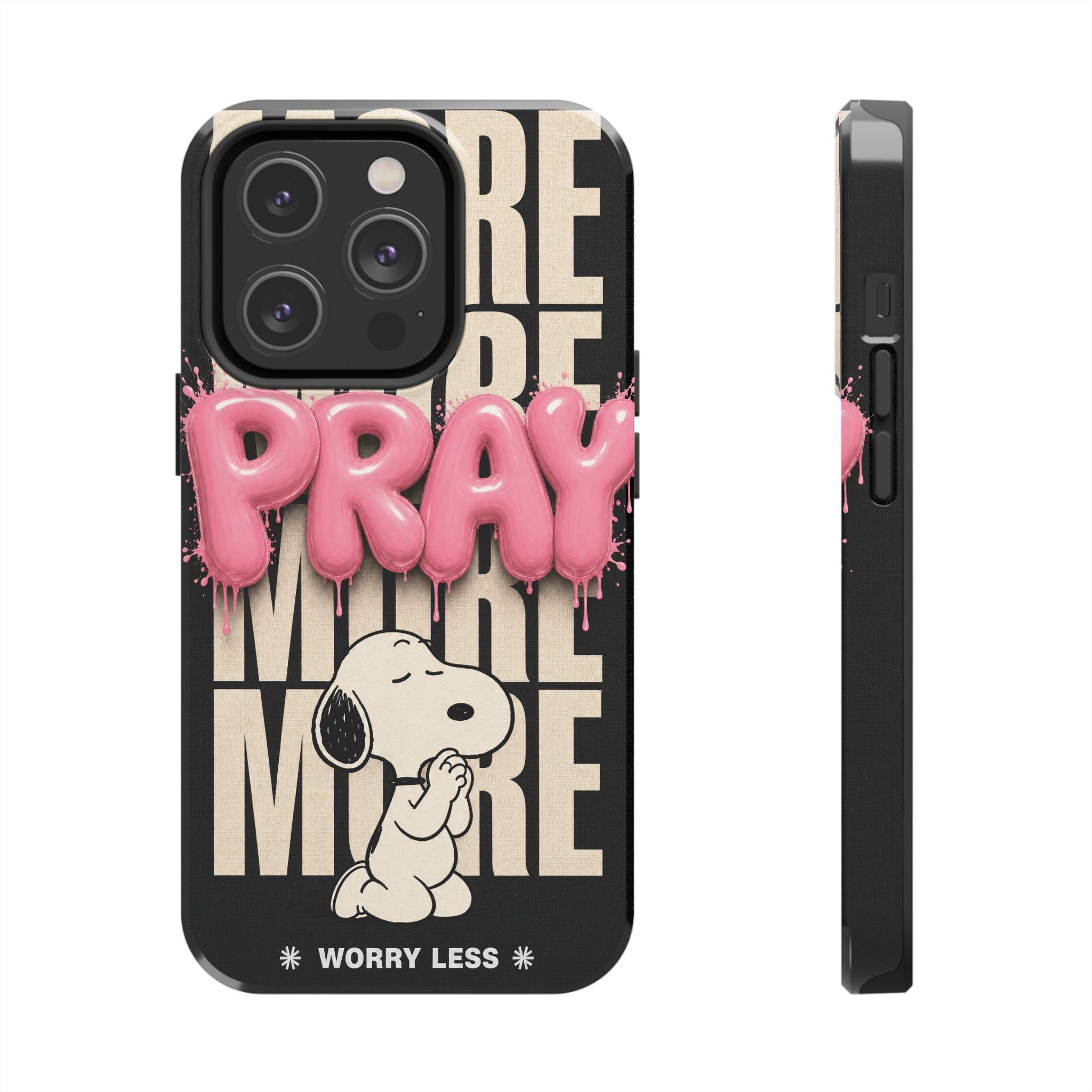 Pray More Phone Case