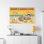 Summer Awesome And Dumb Canvas