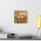Doghouse Quote Canvas