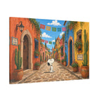 Mexican Street Canvas