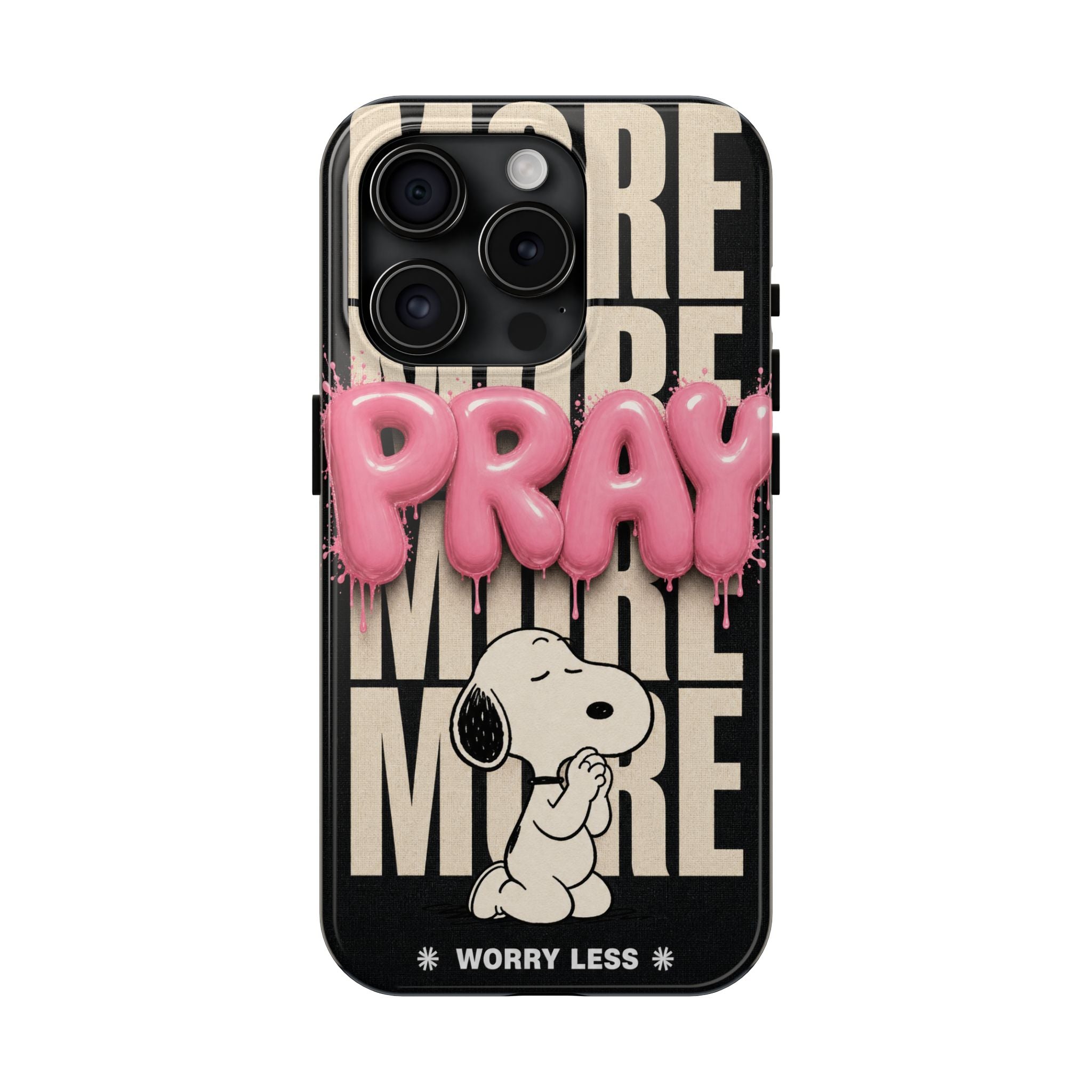 Pray More Phone Case