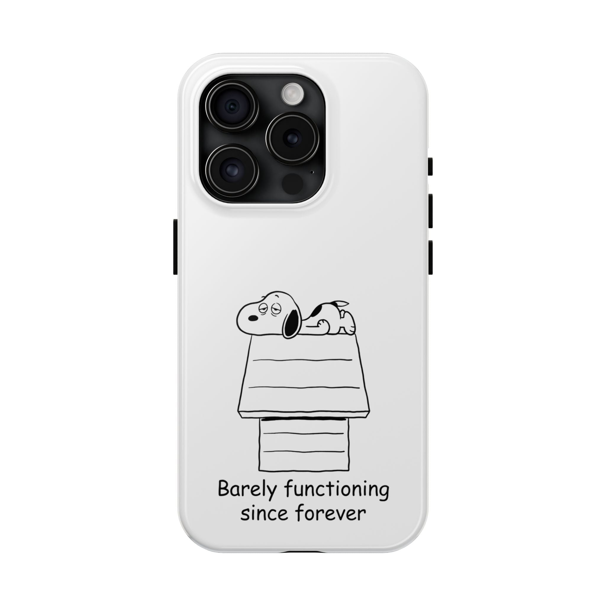Barely Functioning Phone Case
