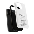 Barely Functioning Phone Case
