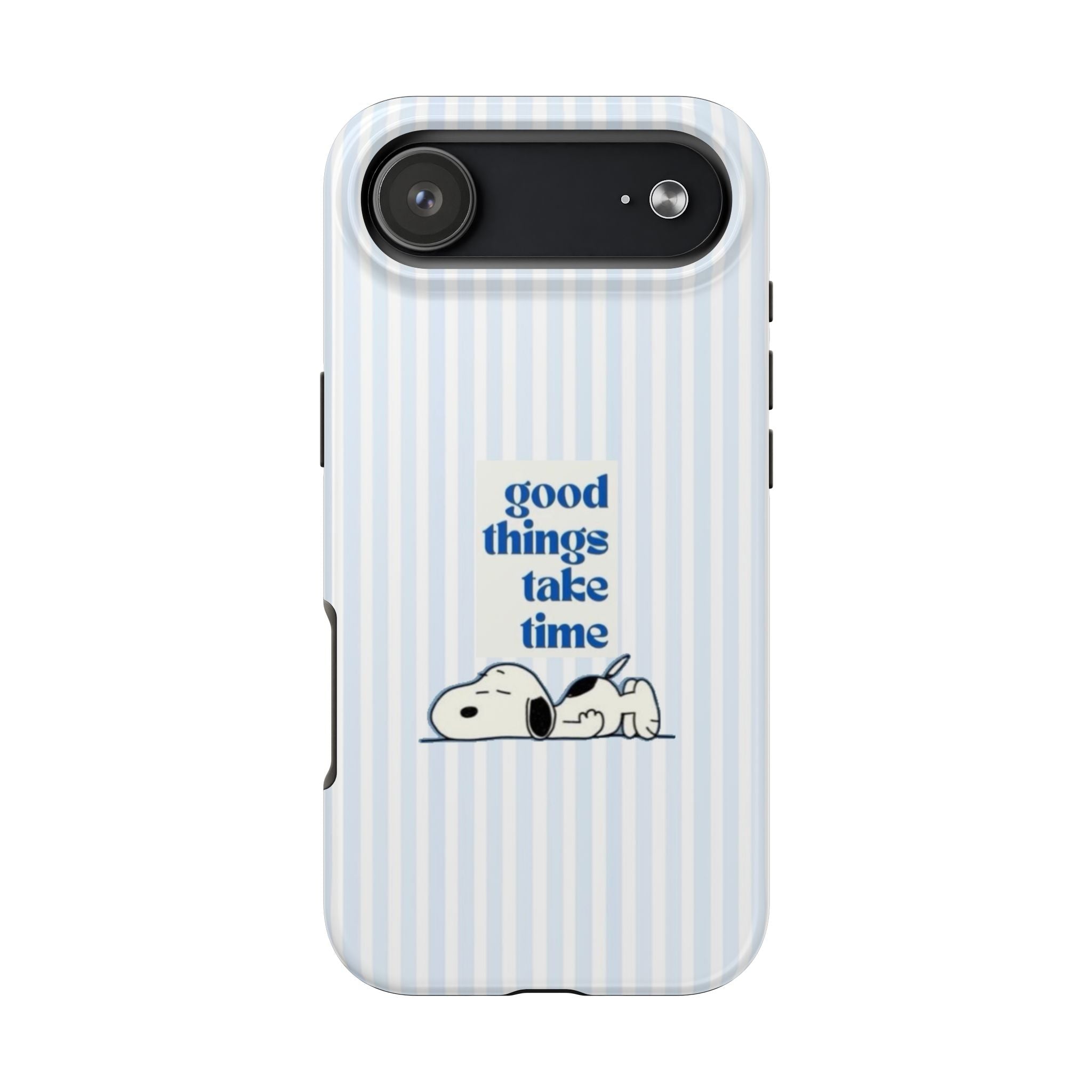 Good Things Take Time Case