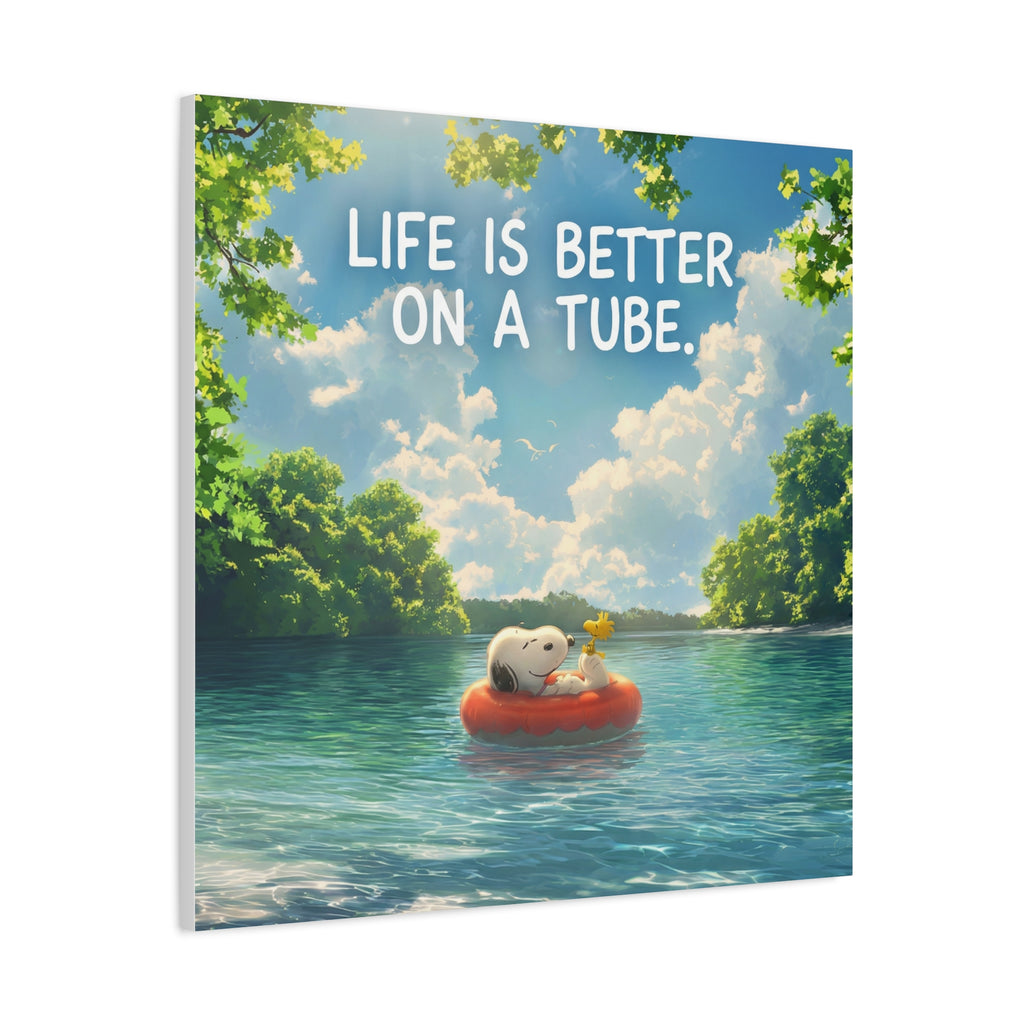 Life On A Tube Canvas