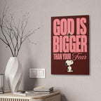 God Is Bigger Canvas