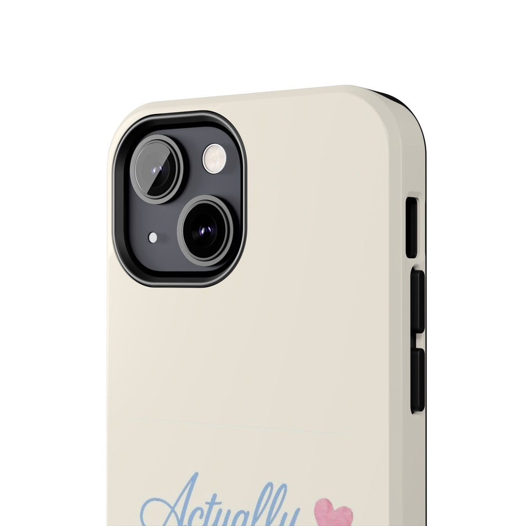 Actually Romantic Phone Case