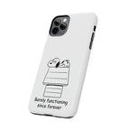 Barely Functioning Phone Case