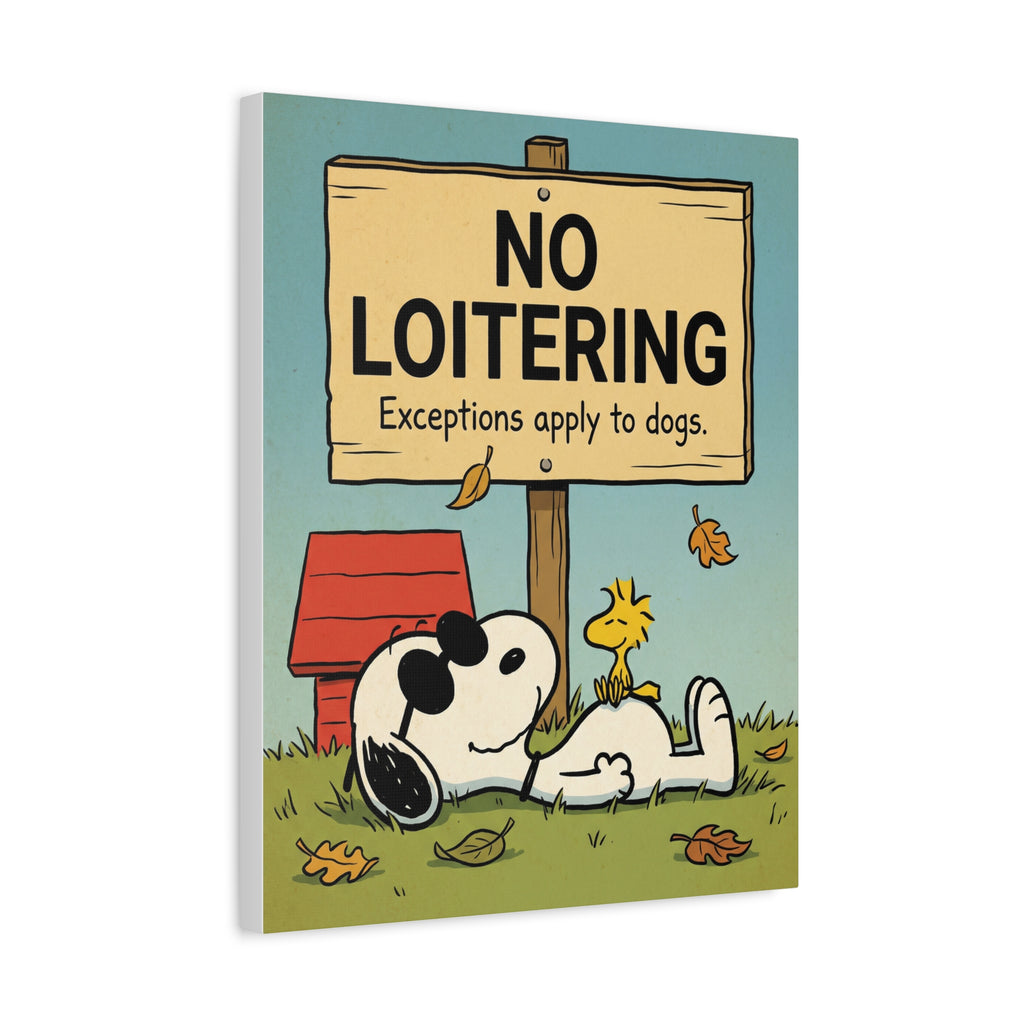 No Loitering Canvas