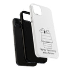 Barely Functioning Phone Case