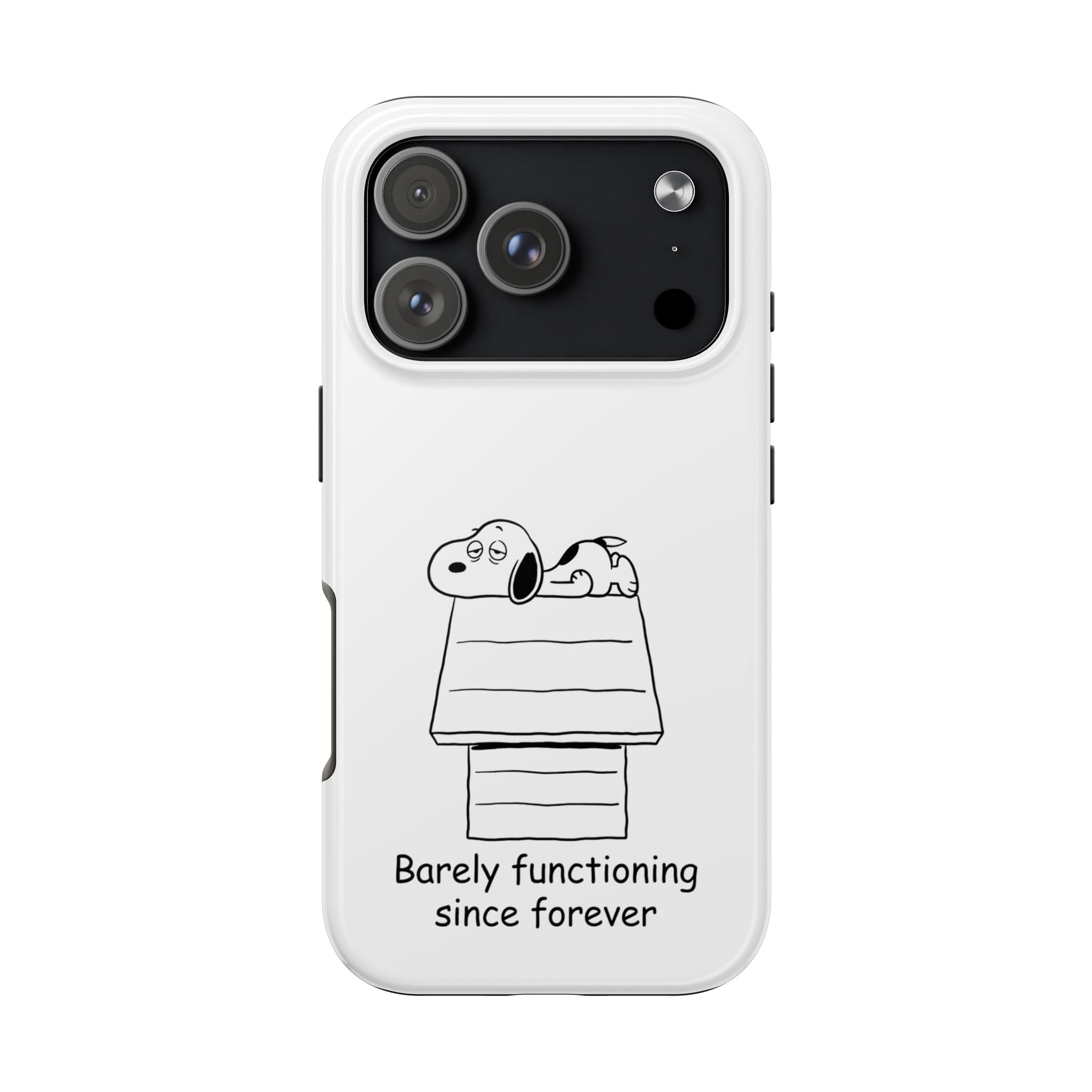 Barely Functioning Phone Case