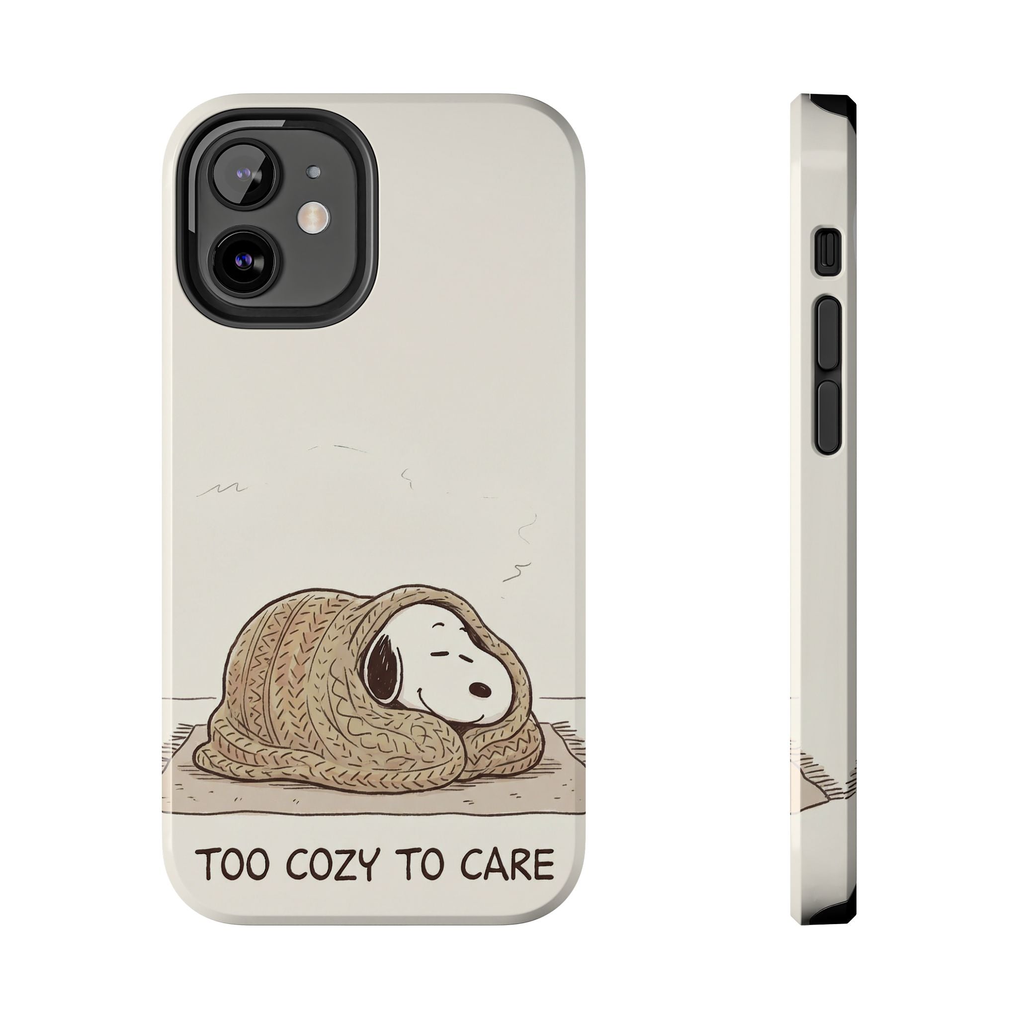 Too Cozy To Care Case