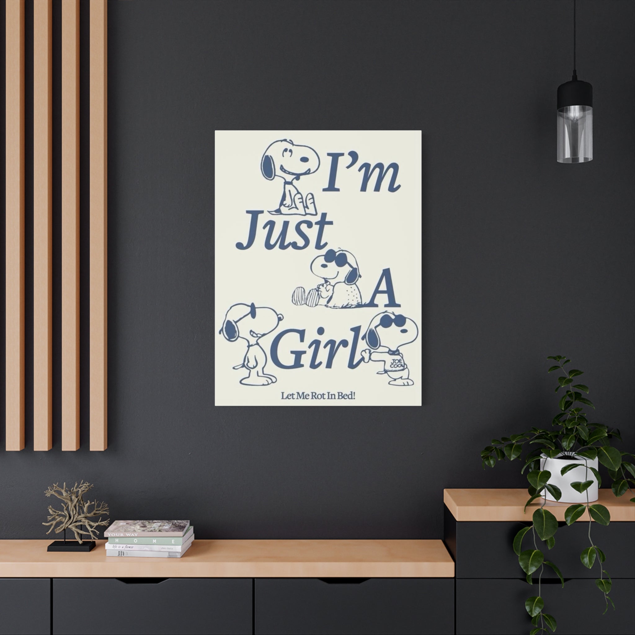 I'm Just A Girl Canvas