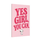 Yes Girl You Can Canvas
