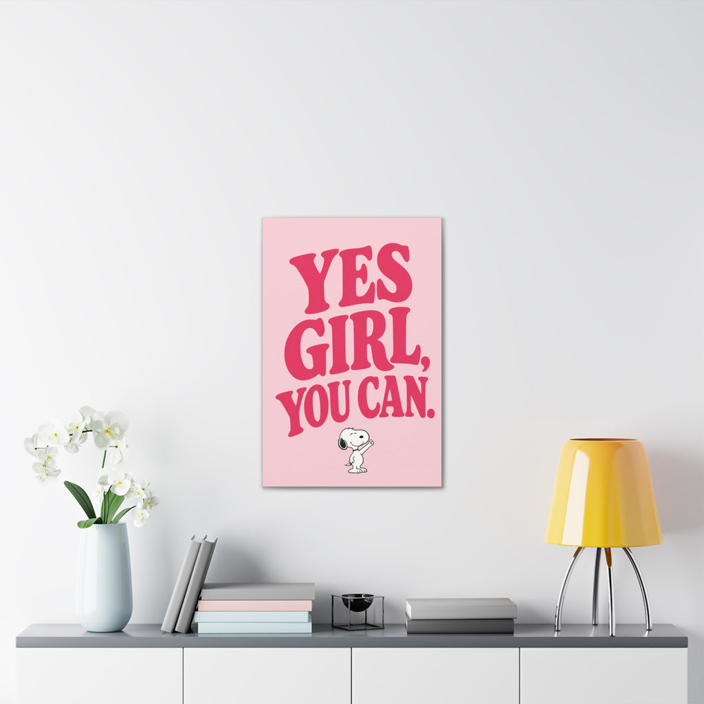 Yes Girl You Can Canvas
