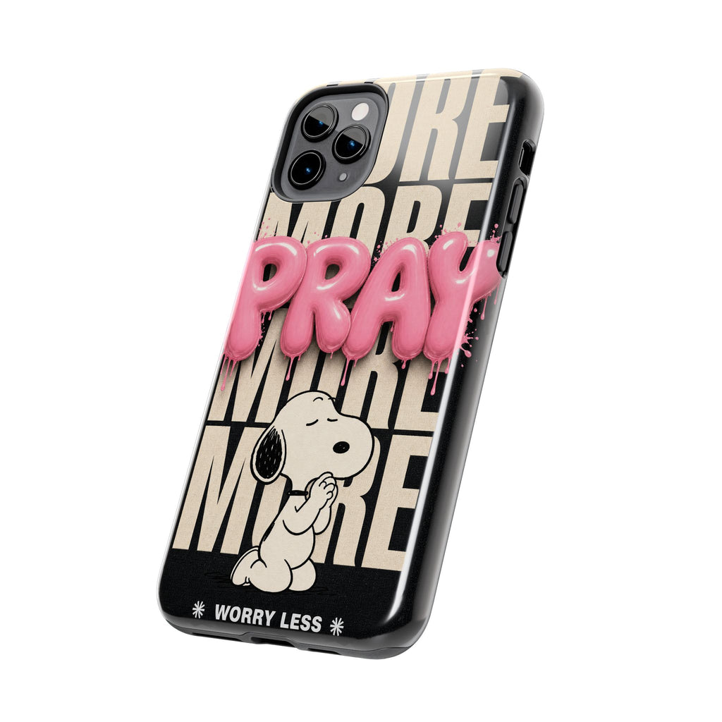 Pray More Phone Case