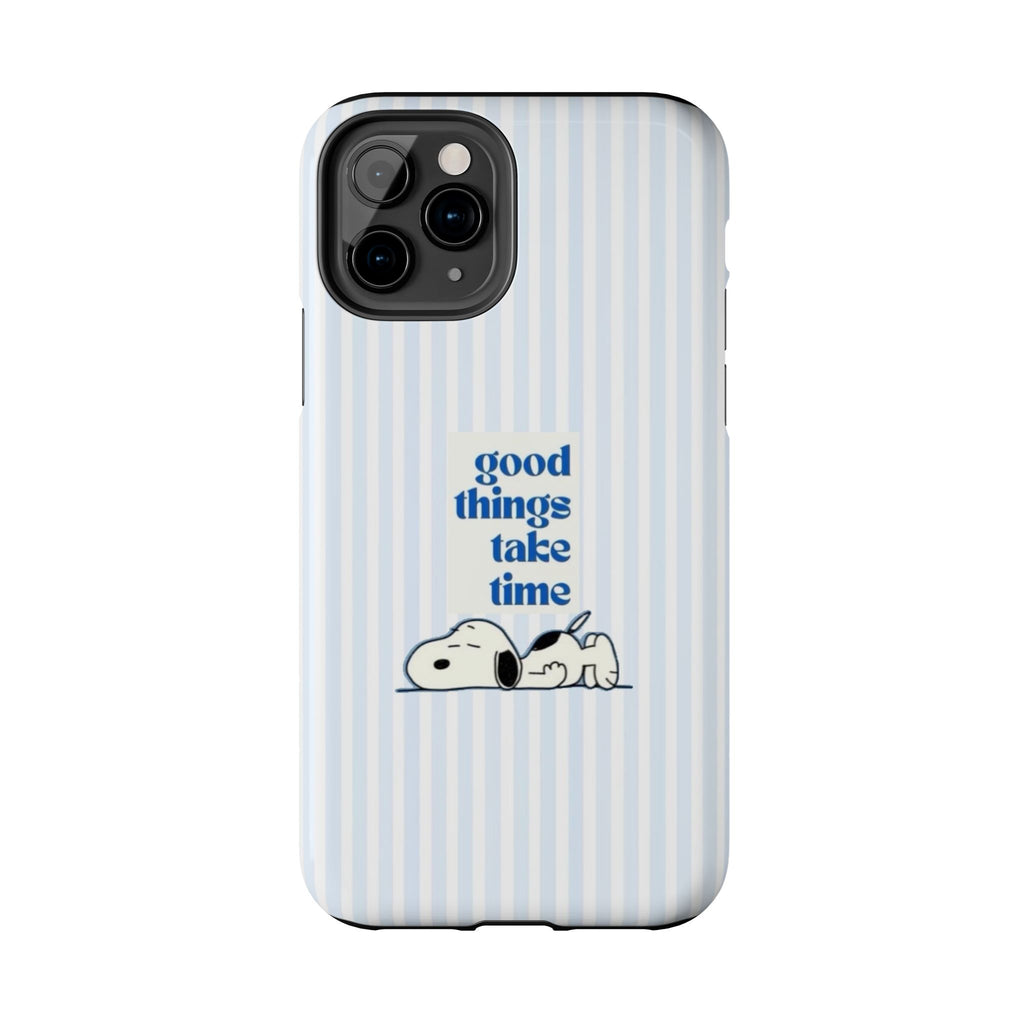 Good Things Take Time Case
