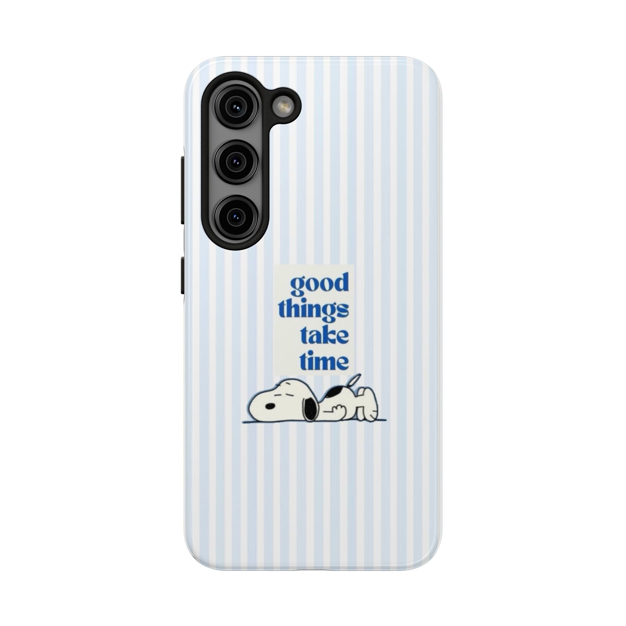 Good Things Take Time Case