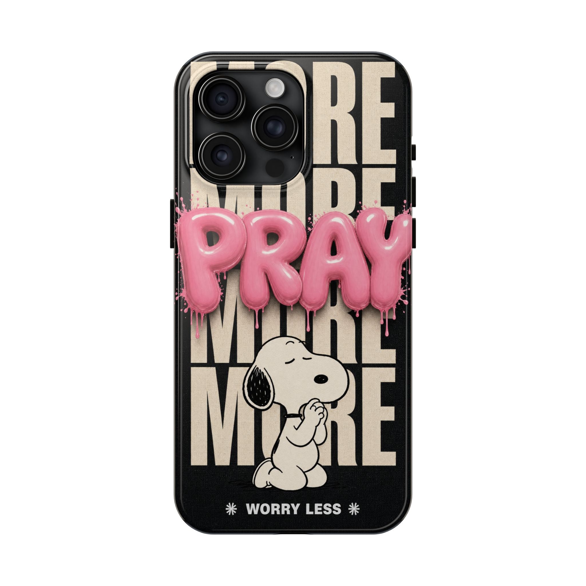 Pray More Phone Case