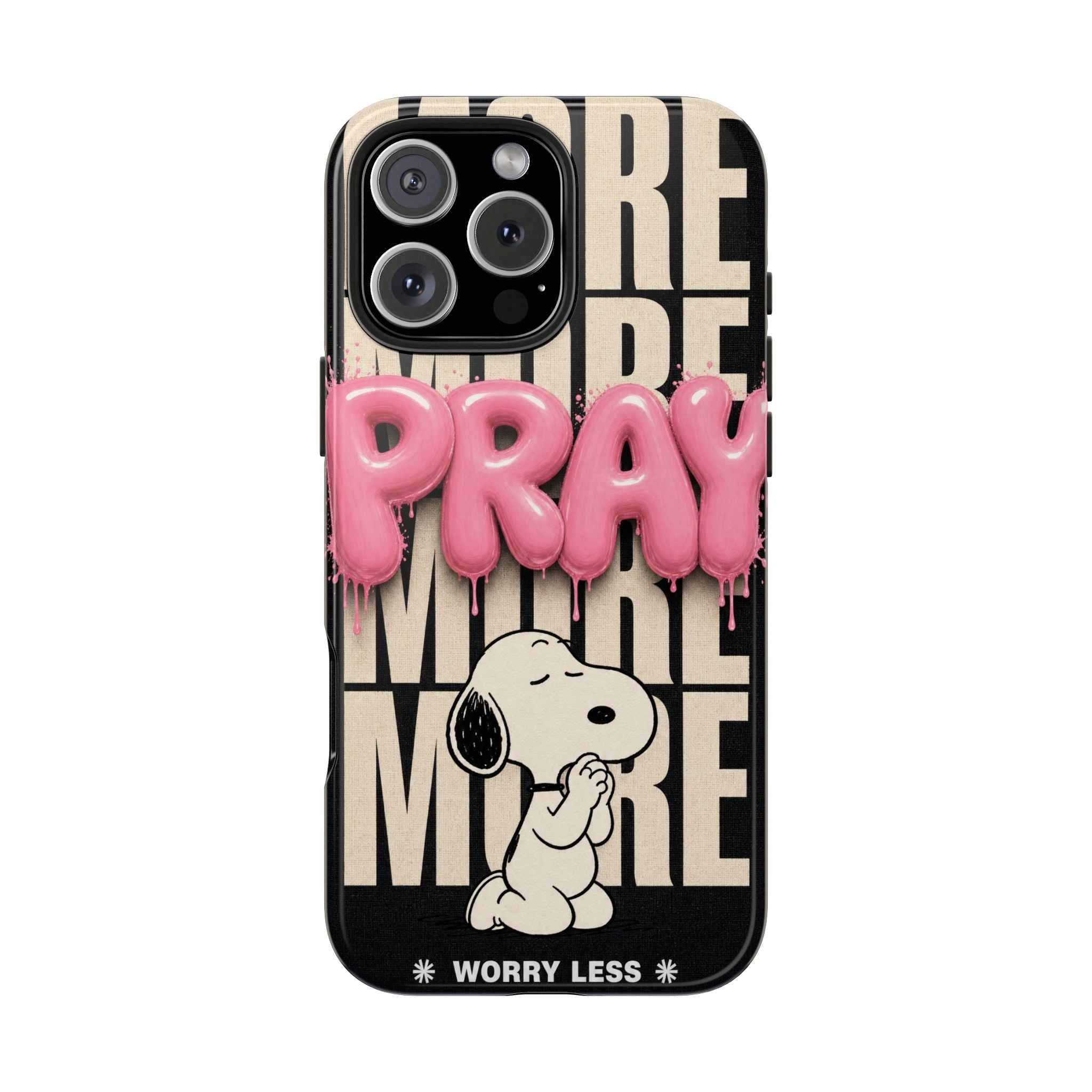 Pray More Phone Case