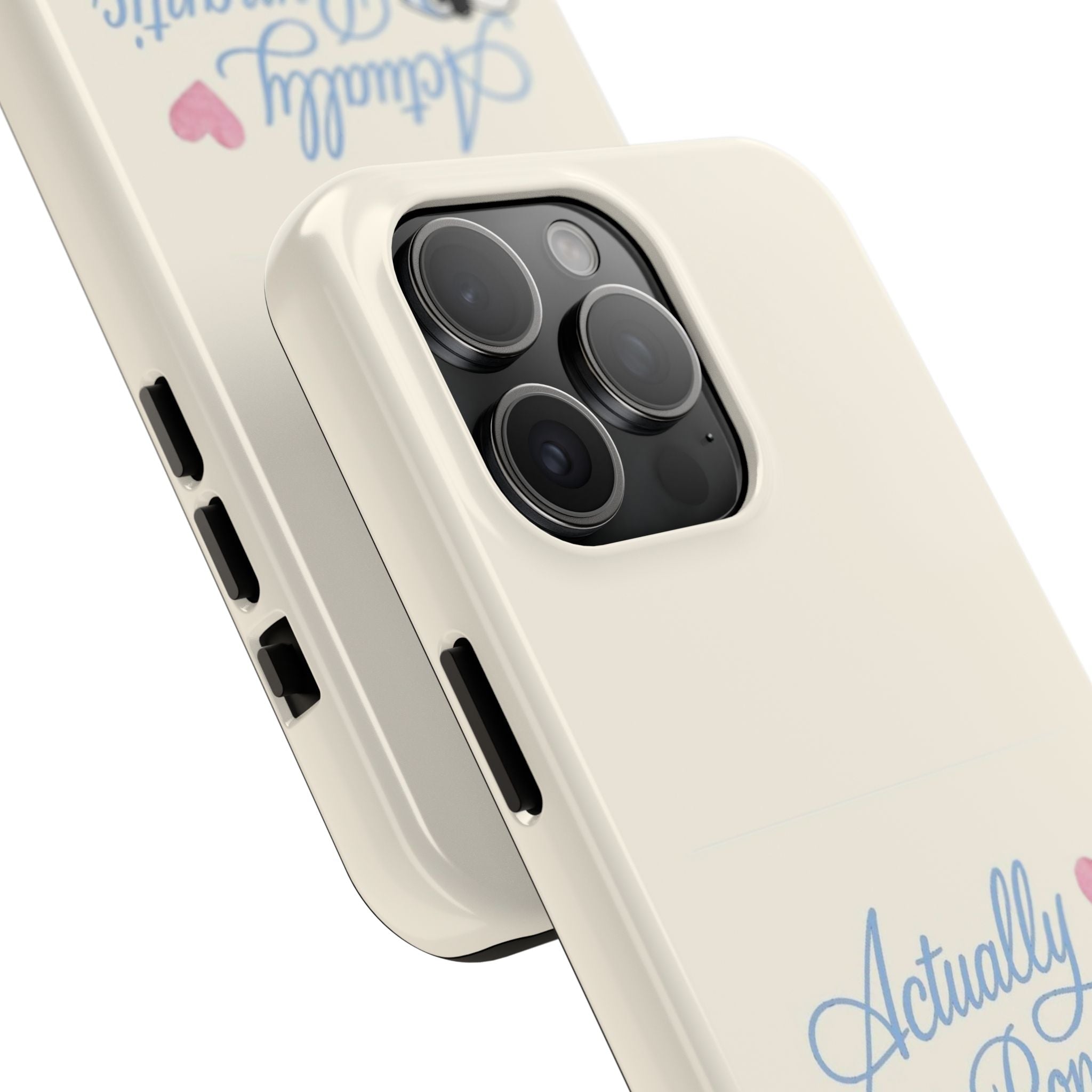 Actually Romantic Phone Case