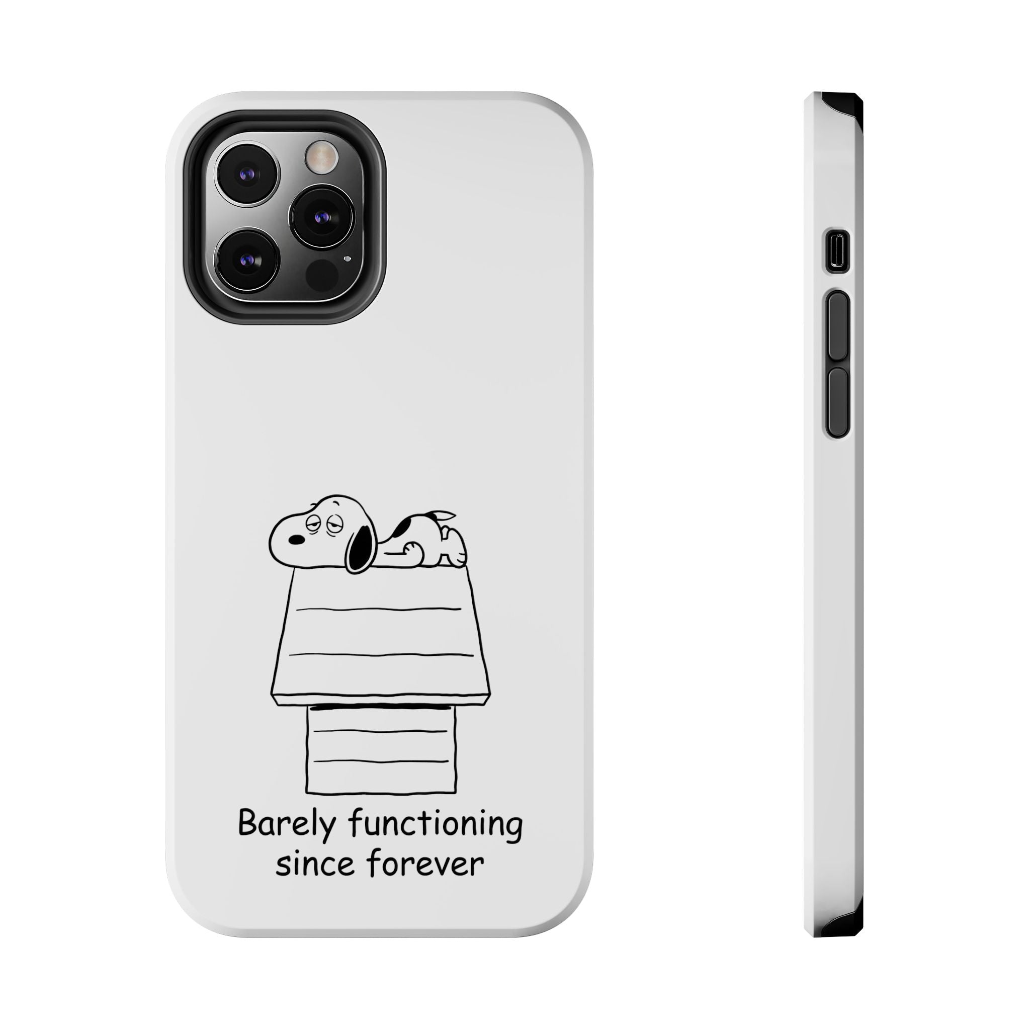 Barely Functioning Phone Case
