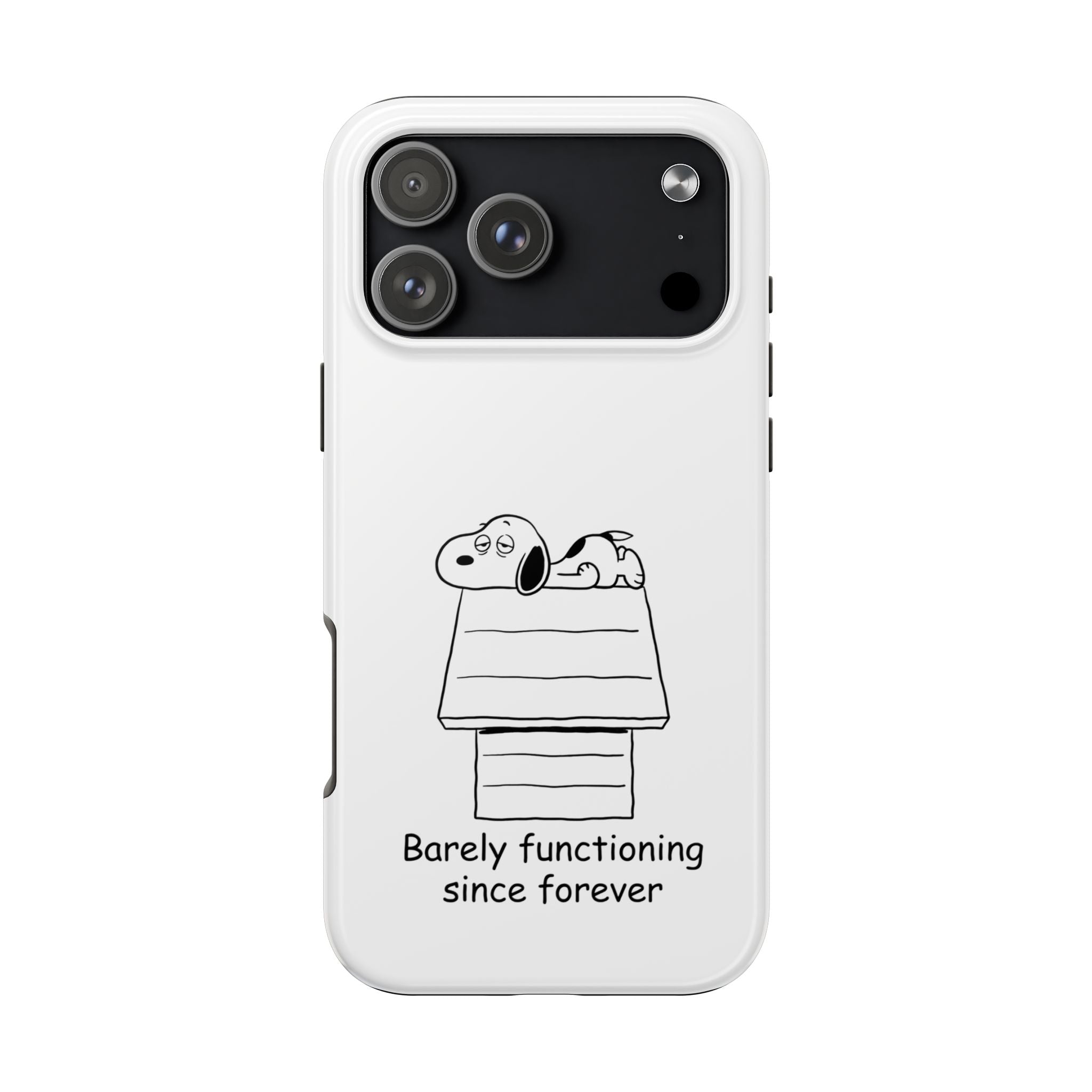 Barely Functioning Phone Case