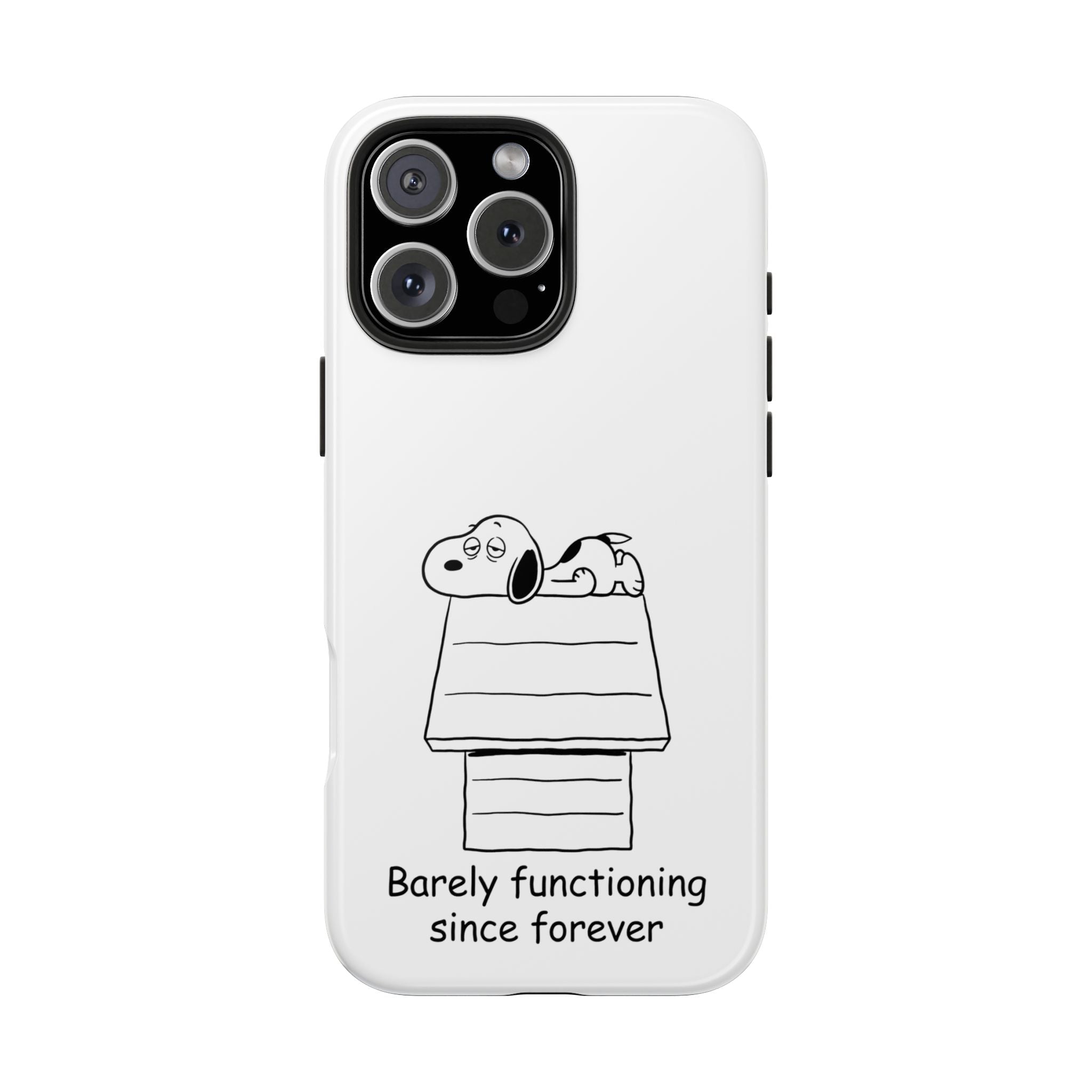 Barely Functioning Phone Case