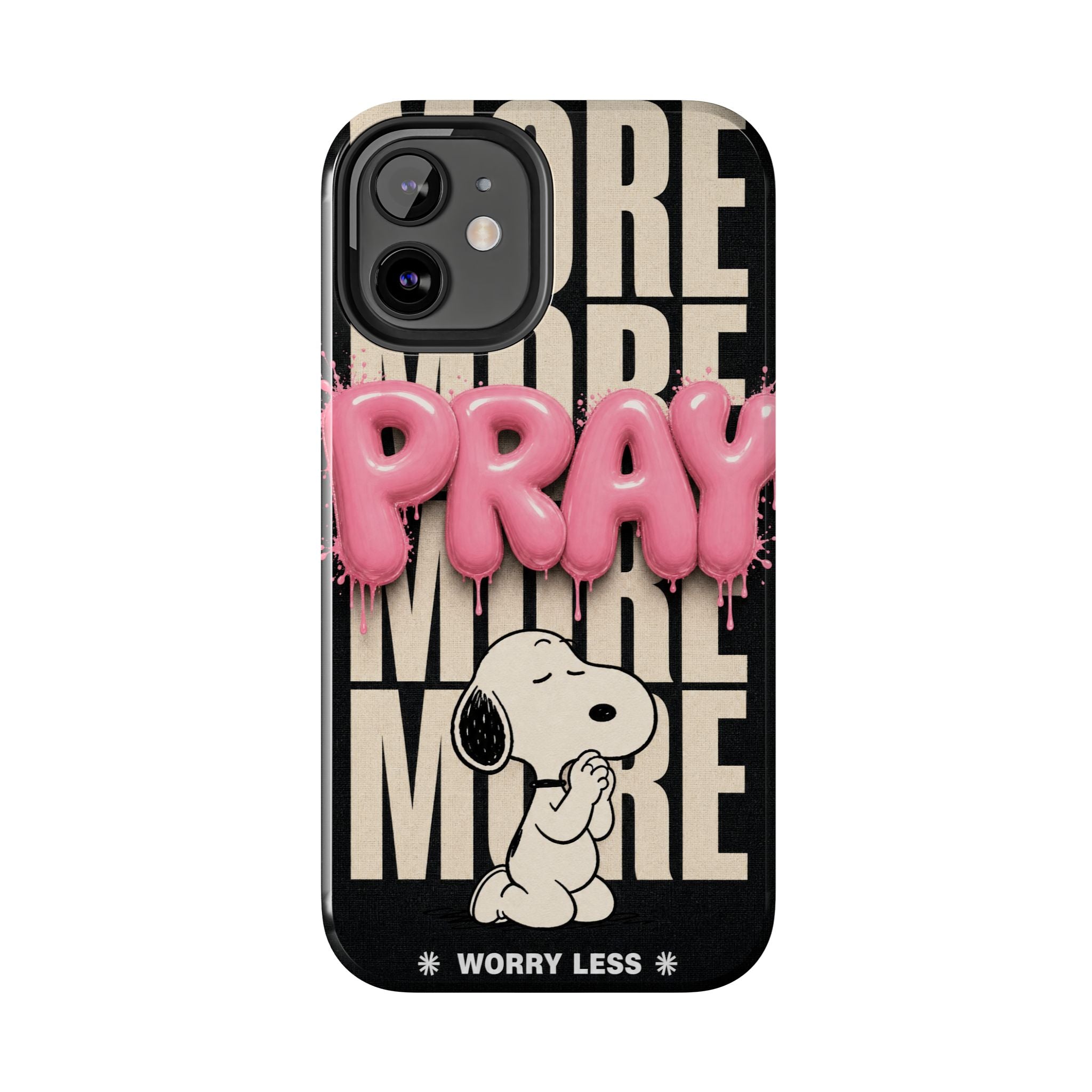 Pray More Phone Case