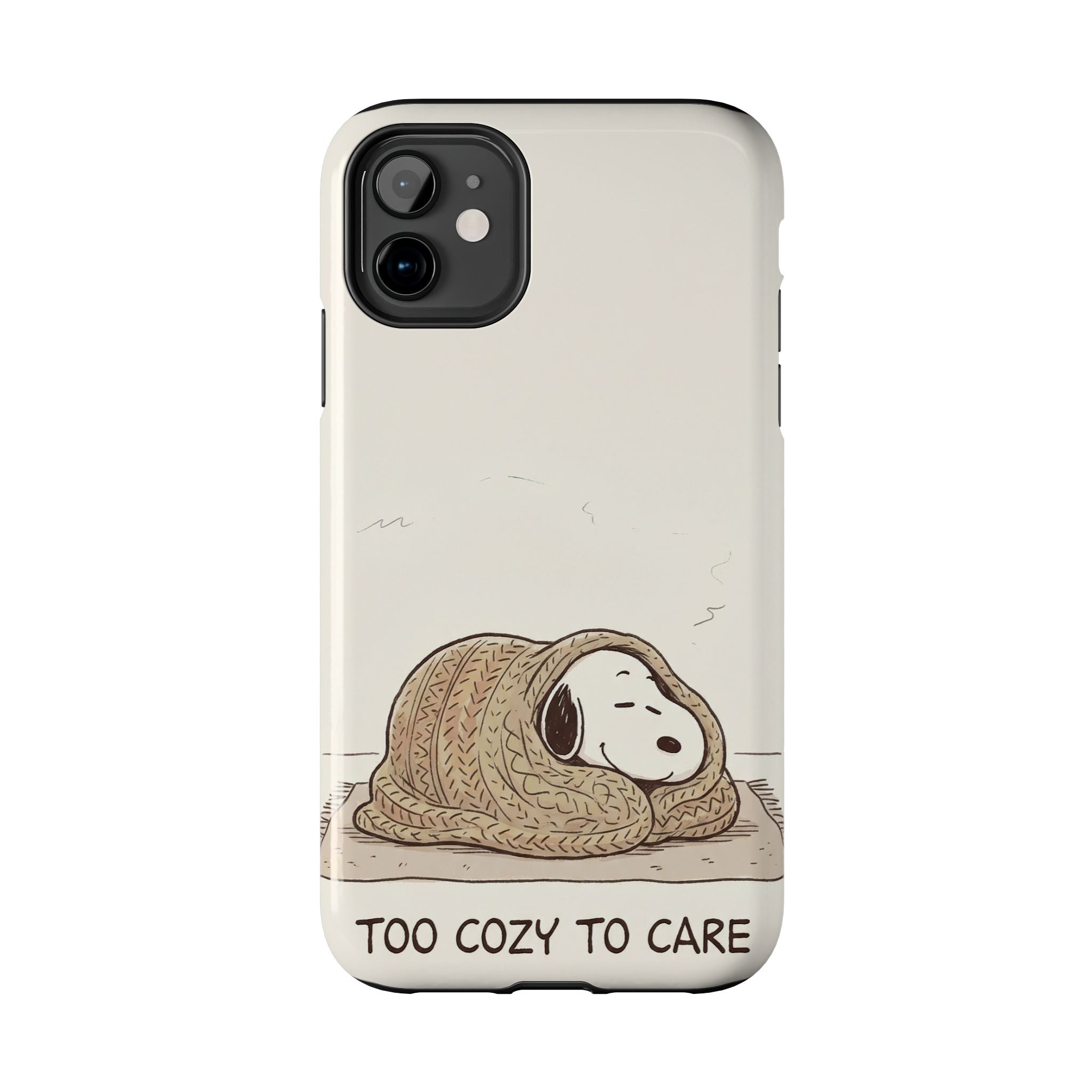 Too Cozy To Care Case