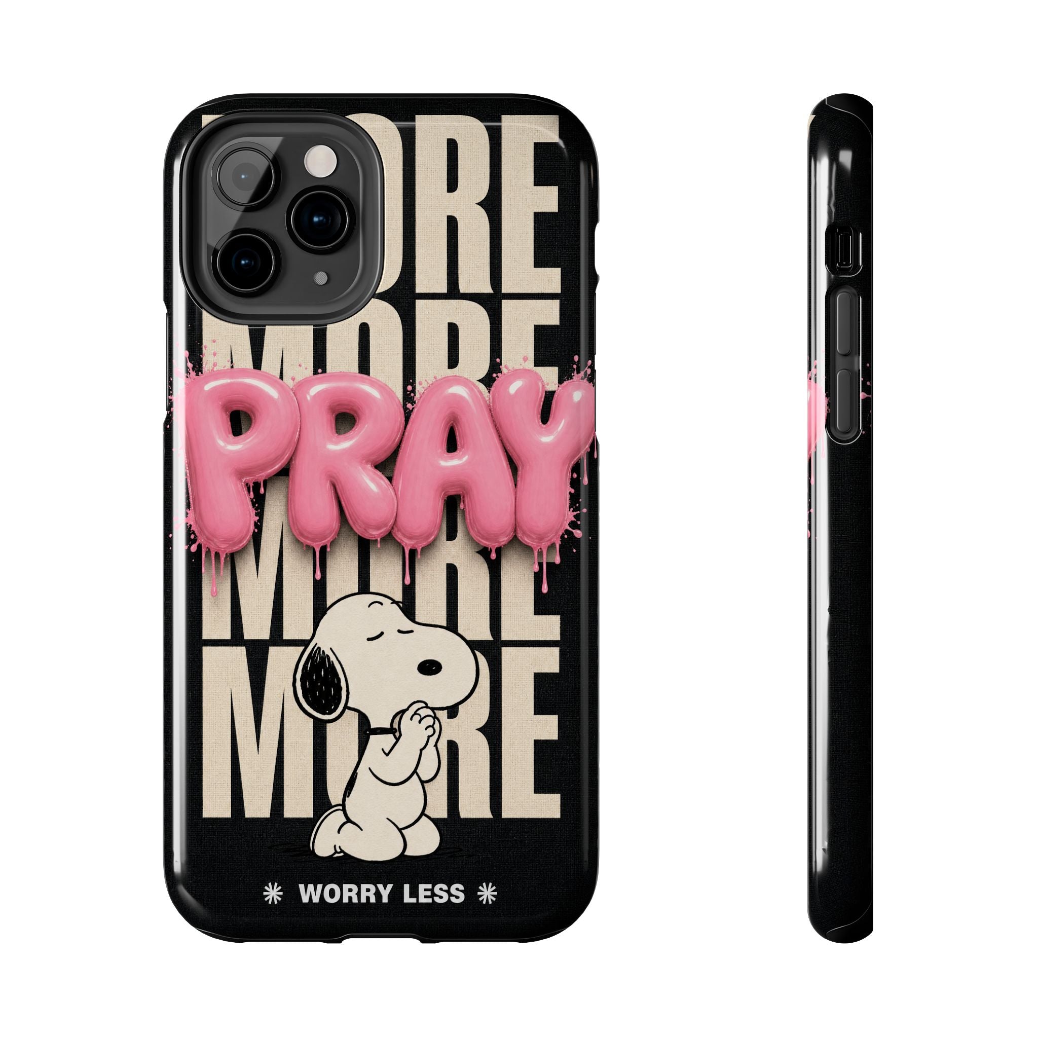 Pray More Phone Case