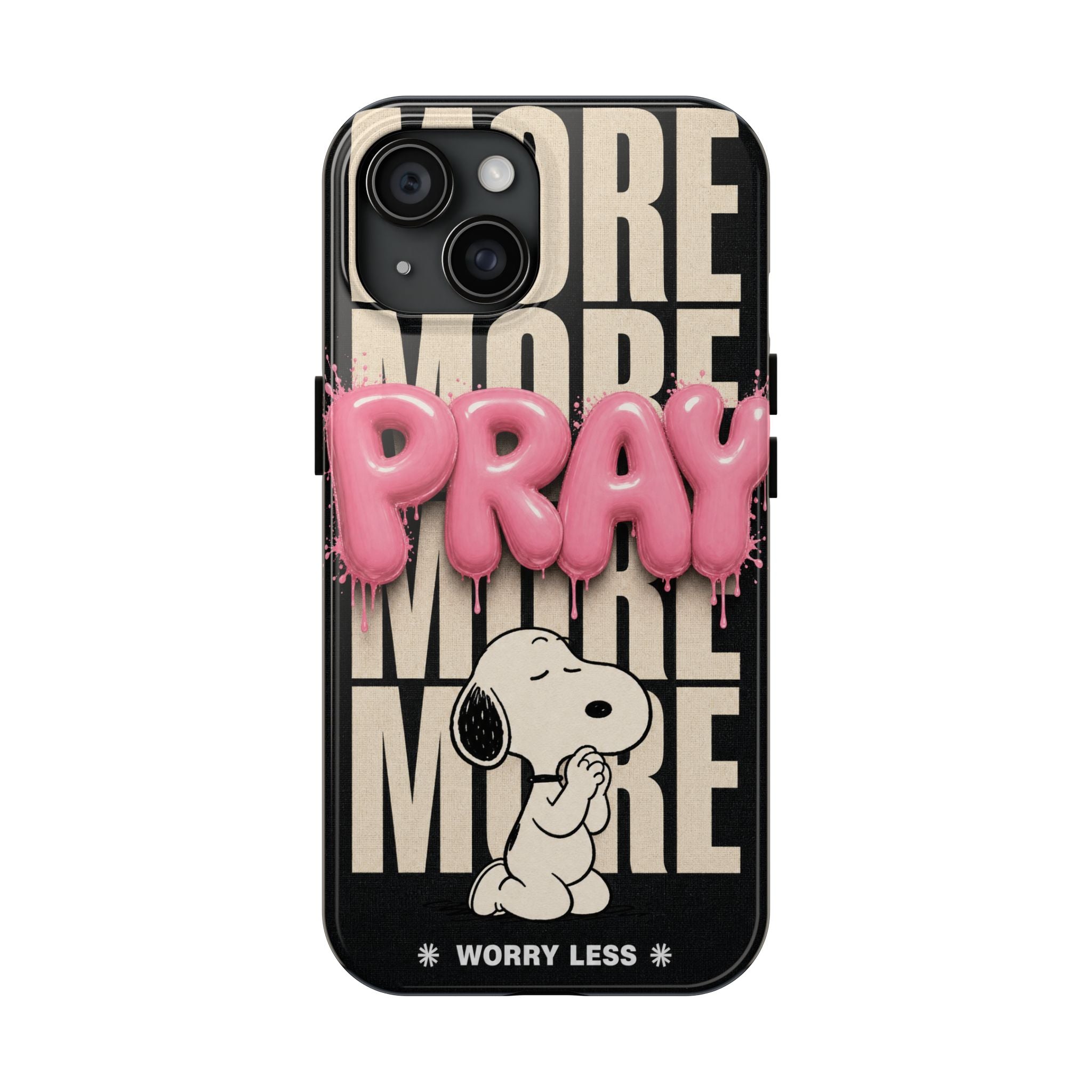 Pray More Phone Case