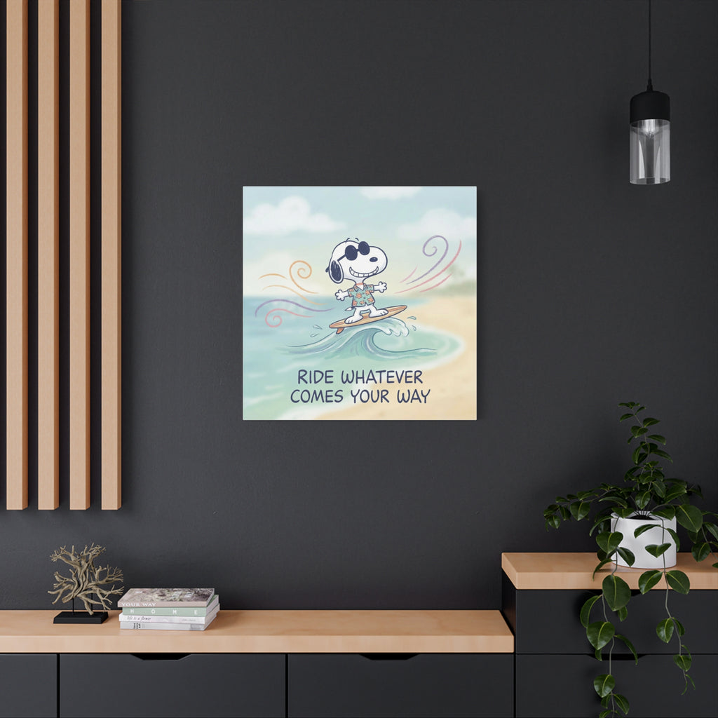 Ride Whatever Comes Canvas