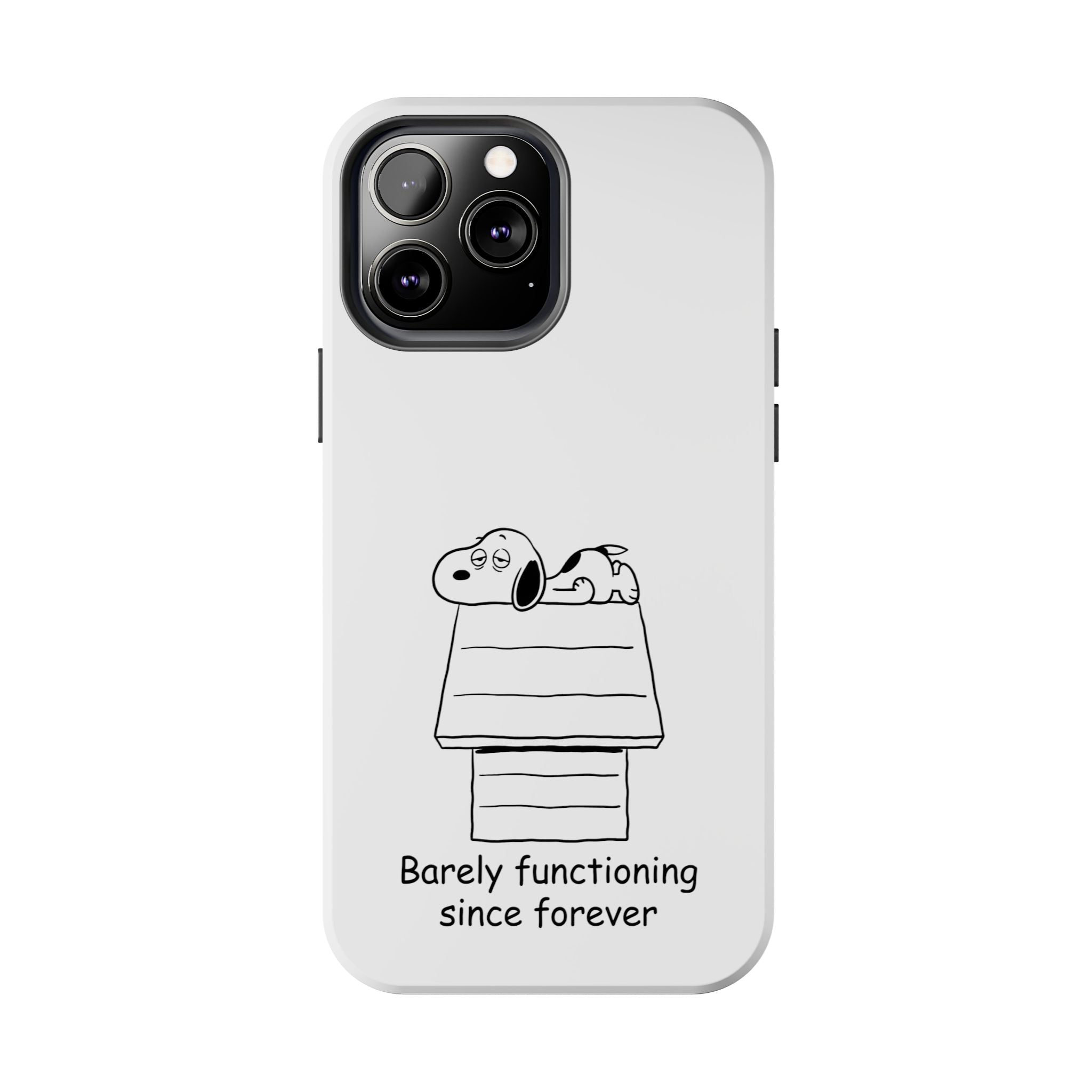 Barely Functioning Phone Case
