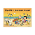 Summer Awesome And Dumb Canvas