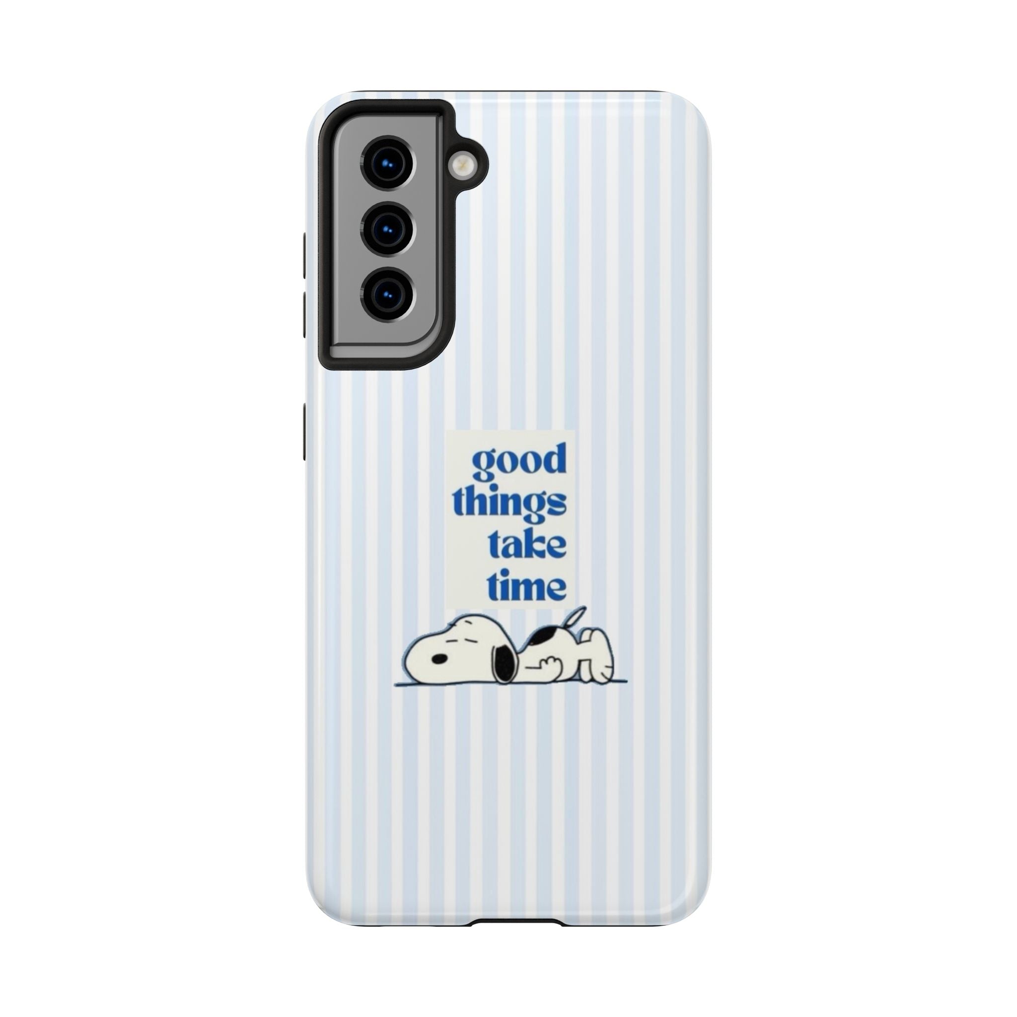 Good Things Take Time Case