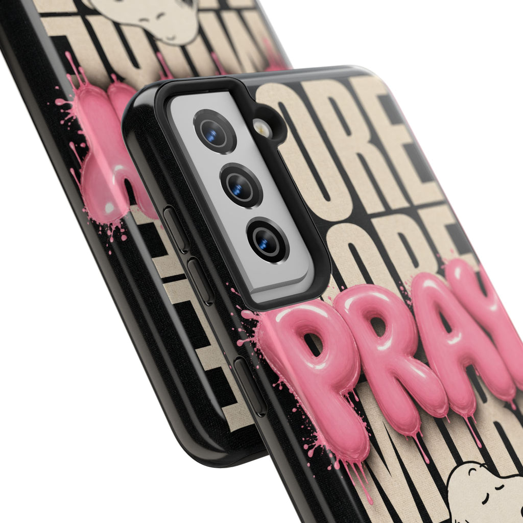 Pray More Phone Case
