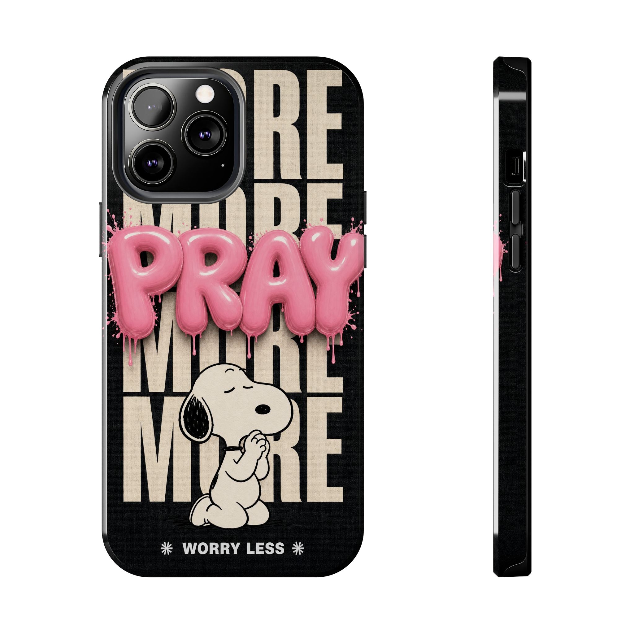 Pray More Phone Case