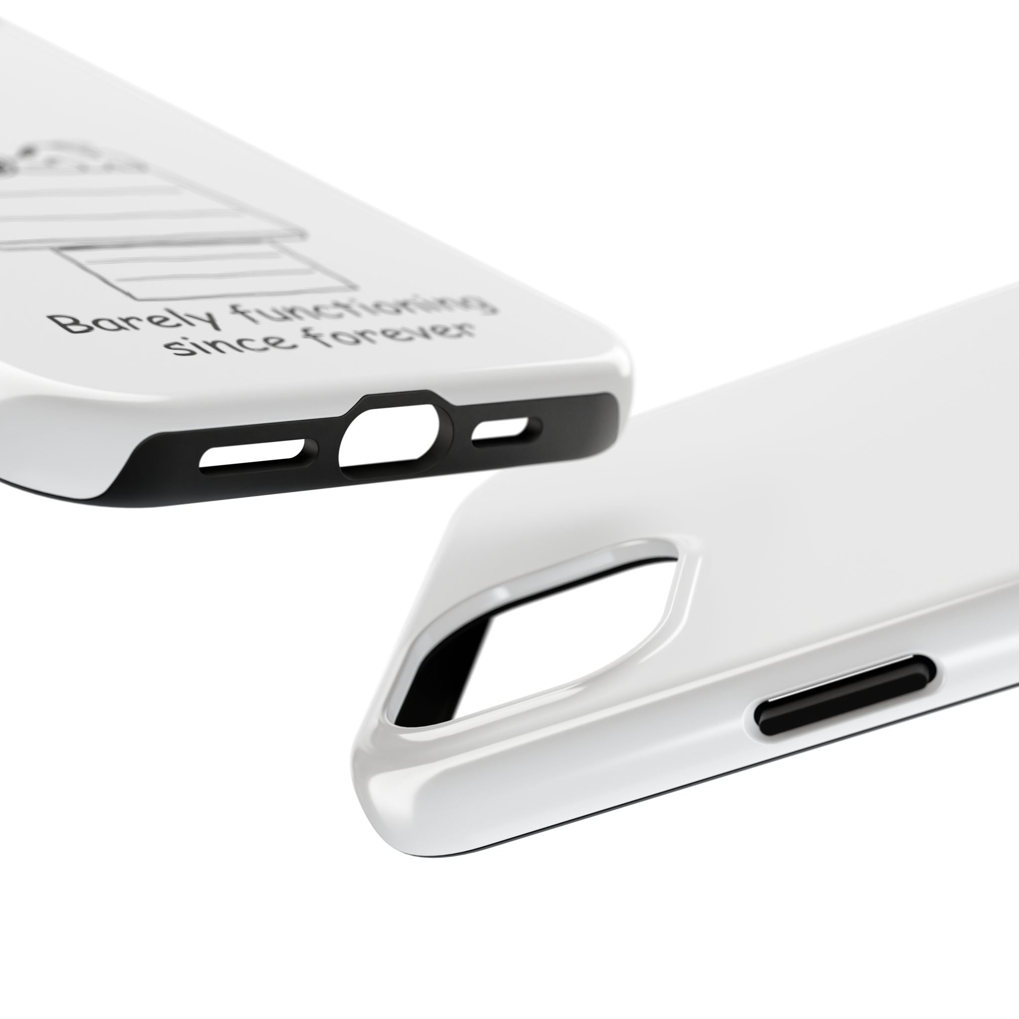 Barely Functioning Phone Case