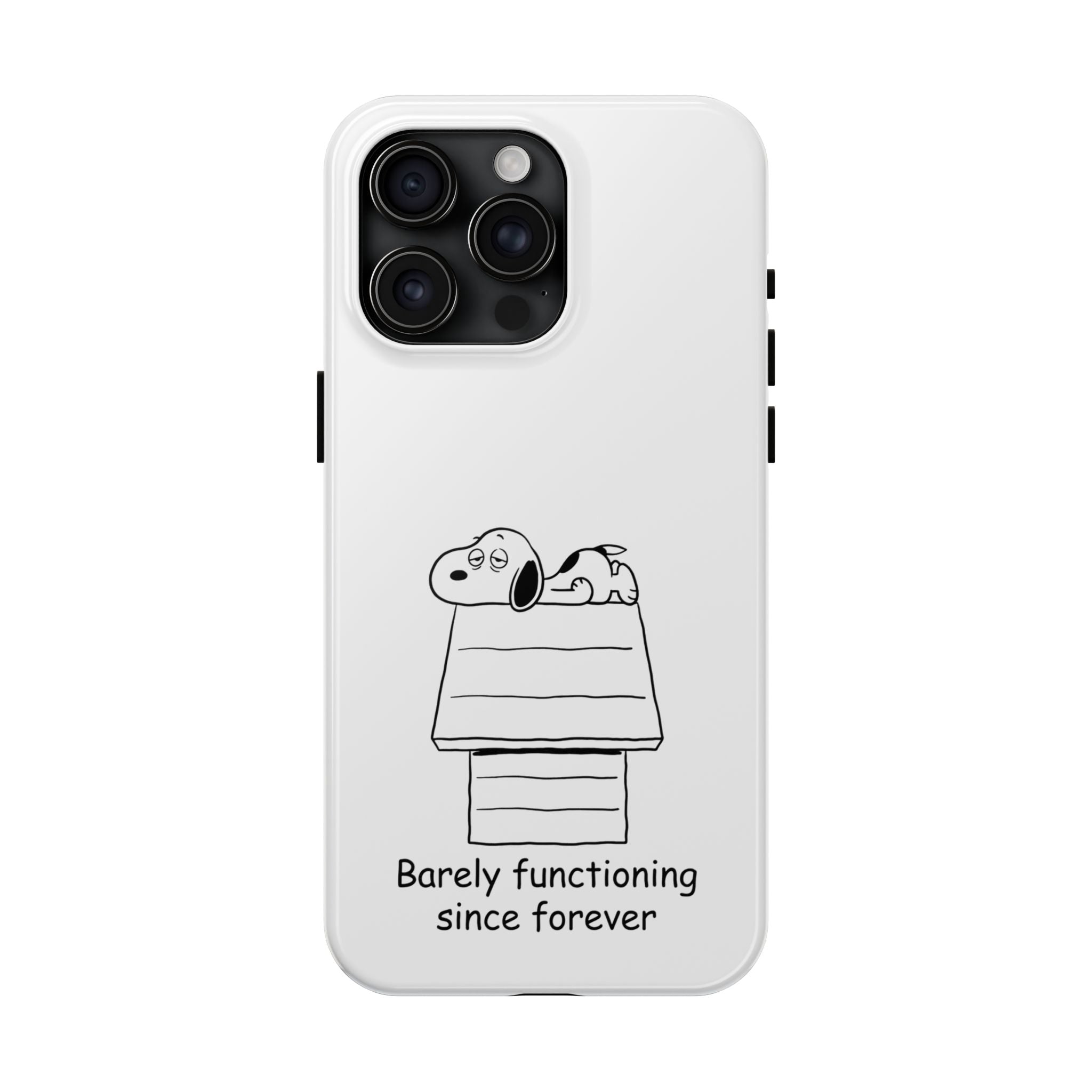 Barely Functioning Phone Case