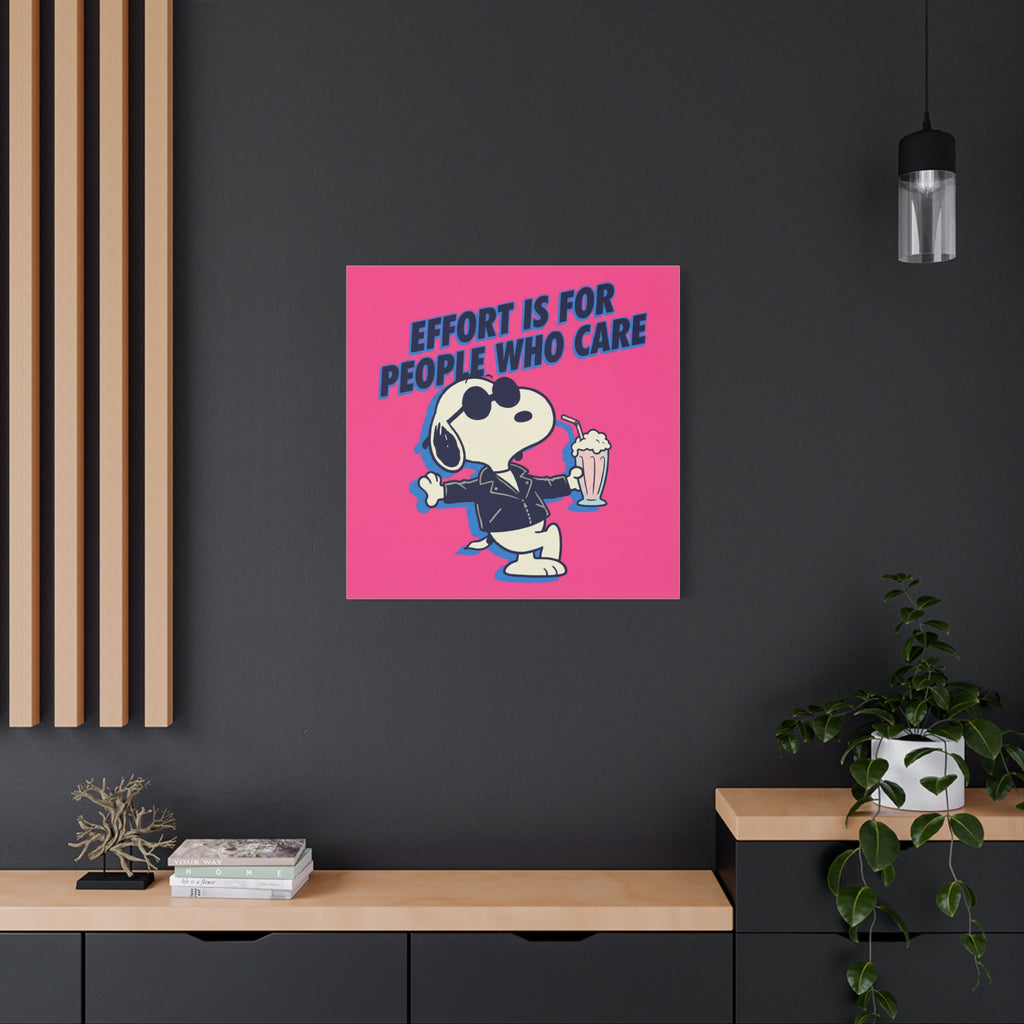 Snoopy Effort Quote Canvas