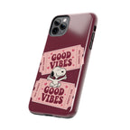 Good Vibes Tickets Phone Case