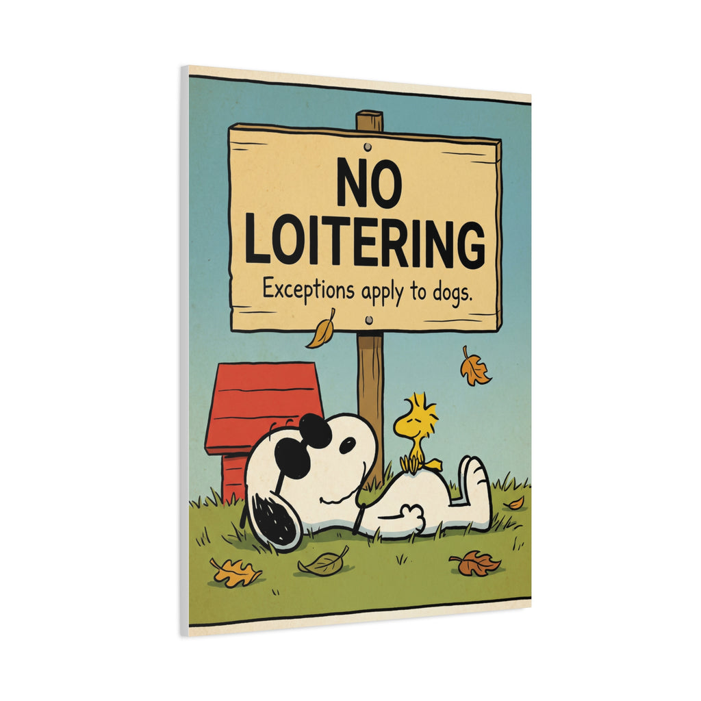 No Loitering Canvas