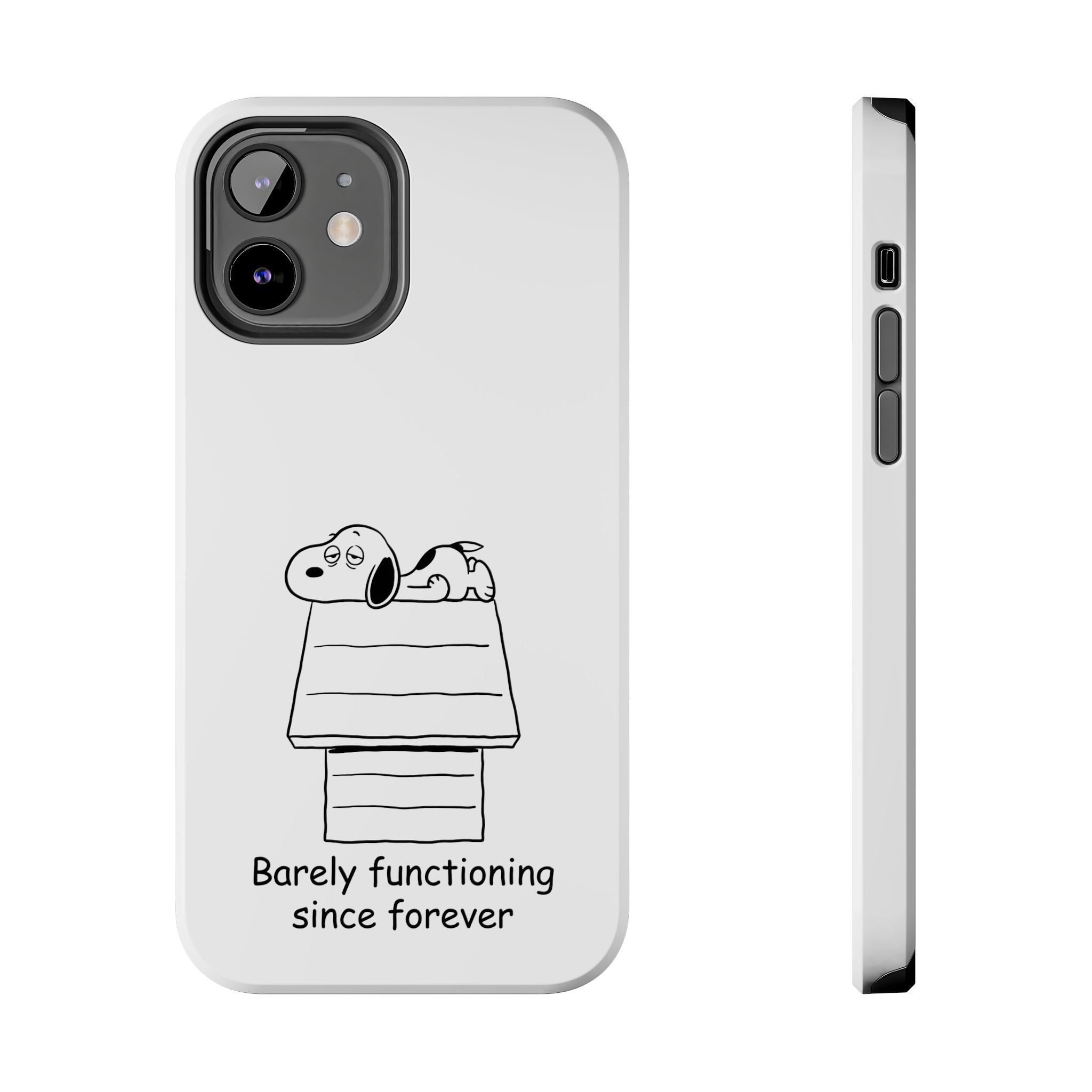 Barely Functioning Phone Case